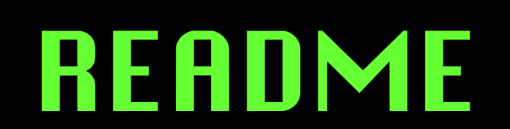 The word README in an old fashioned computer graphic font.